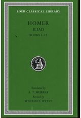 Iliad, Volume I Books 1–12