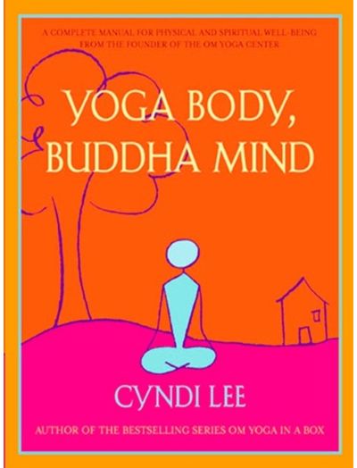 Yoga Body, Buddha Mind