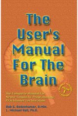 User's Manual For The Brain Volume I The Complete Manual