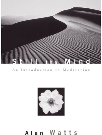 Still the Mind An Introduction to