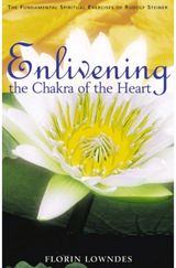 Enlivening the Chakra of the Heart The Fundamental