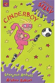 Seriously Silly Supercrunchies: Cinderboy