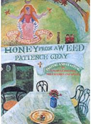 Honey from a Weed: Fasting and Feasting in Tuscany, Catalonia, the Cyclades and Apulia in Tuscany, Catalonia, the Cyclades and Apulia