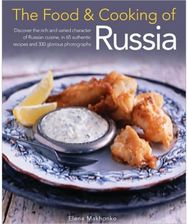 Food and Cooking of Russia