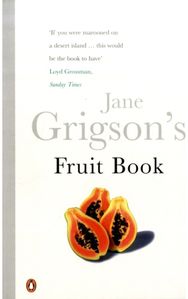 Jane Grigsons Fruit Book