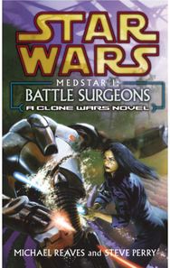 Star Wars: Medstar I - Battle Surgeons