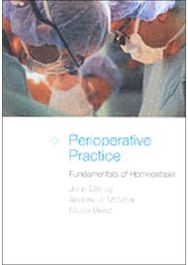 Perioperative Practice: Fundamentals of Homeostasis Fundamentals of Homeostasis