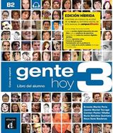 Gente hoy 3 - Edicion hibrida - Libro del alumno + audio MP3