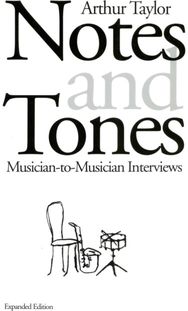 Notes and Tones: Musician-to-Musician Interviews Musician-to-Musician Interviews