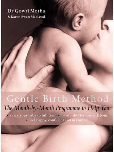 Gentle Birth Method The Month-by-Month