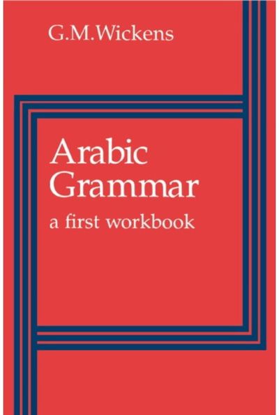 Arabic Grammar A First Workbook