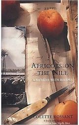 Apricots on the Nile A Memoir with