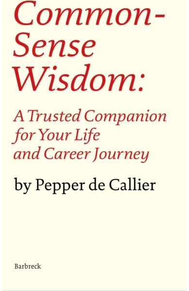 Common Sense Wisdom A Trusted Companion
