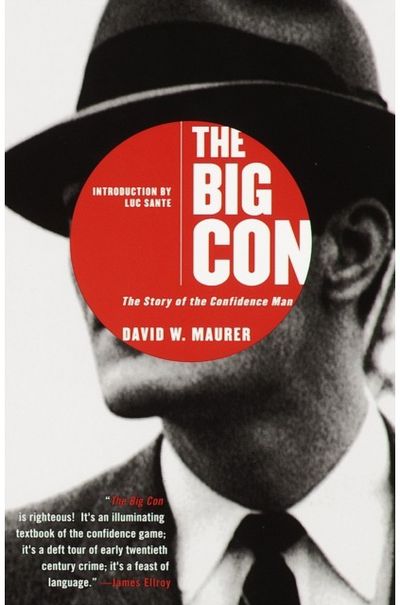 Big Con The Story of the