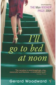 I'll Go To Bed At Noon