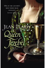 Queen Jezebel (Medici Trilogy)