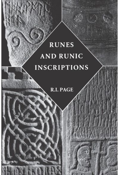 Runes and Runic Collected Essays on