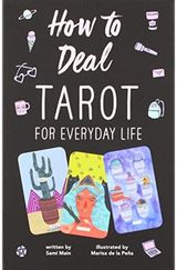 How to Deal: Tarot