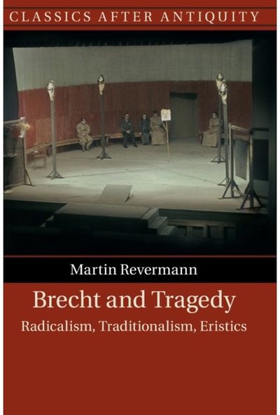 Brecht and Tragedy Radicalism,