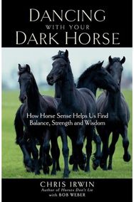 Dancing with Your Dark Horse How Horse Sense