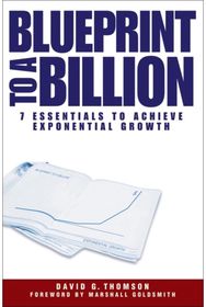 Blueprint to a Billion 7 Essentials to