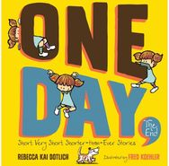 One Day, the End Short, Very Short,