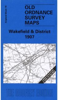 Wakefield and District 1907 One Inch Sheet 078
