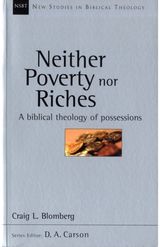 Neither Poverty Nor Biblical Theology Of