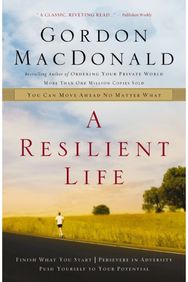 Resilient Life You Can Move Ahead No Matter What