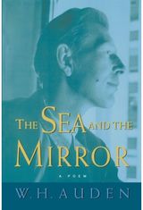 Sea and the Mirror A Commentary on