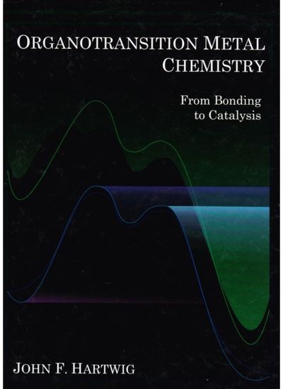Organotransition Metal Chemistry From Bonding to