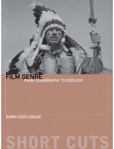Film Genre – From Iconography to Ideology