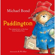 Paddington The Original Story of the Bear from Darkest Peru