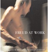 Freud At Work Lucian Freud in