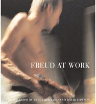 Freud At Work Lucian Freud in conversation with Sebastian Smee. Photographs by David Dawson and Bruce Bernard