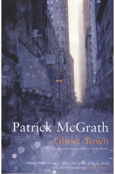 Ghost Town Tales of Manhattan