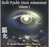 Reiki Psychic Music Volume 1