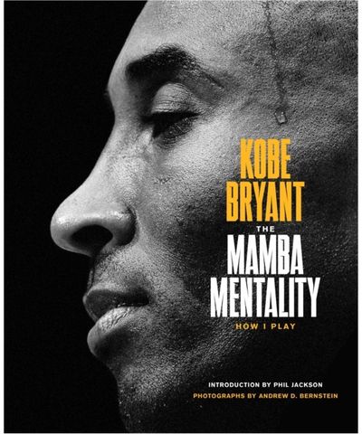 Mamba Mentality How I Play