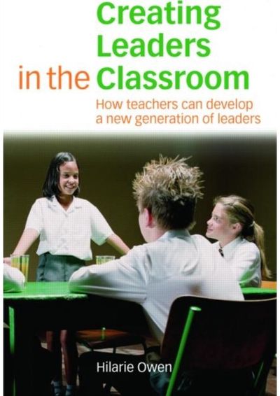 Creating Leaders in How Teachers Can