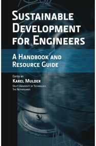 Sustainable Development for Engineers A Handbook and