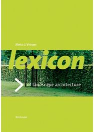 Lexicon of Garden and Landscape Architecture