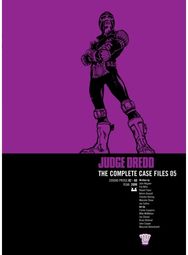 Judge Dredd: The Complete Case Files 05