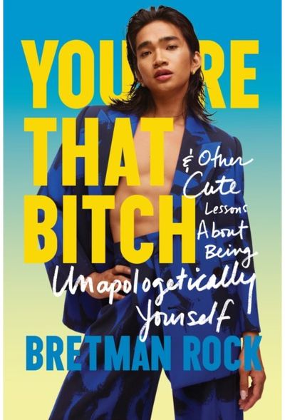 Youre That B*tch & Other Cute Stories