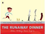 Runaway Dinner