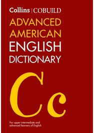 Collins COBUILD Advanced American English Dictionary