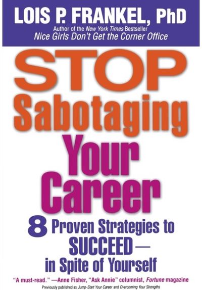 Stop Sabotaging Your 8 Proven Strategies