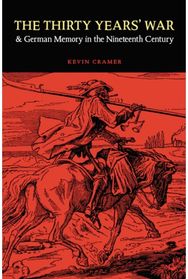 Thirty Years' War and German Memory in the Nineteenth Century