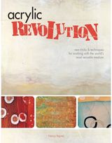Acrylic Revolution New Tricks and