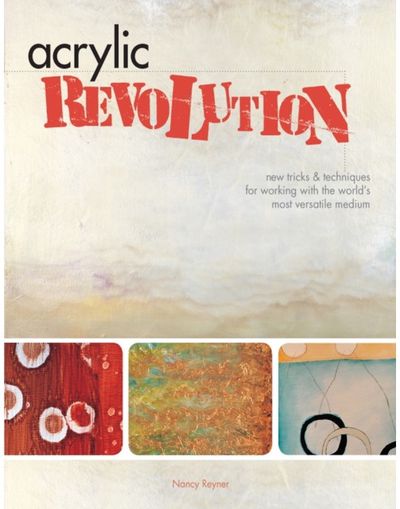 Acrylic Revolution New Tricks and