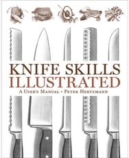 Knife Skills Illustrated A User's Manual